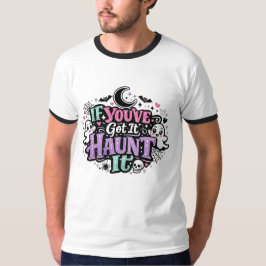 Camiseta Se Você Tem, Assombre-o Pastel Goth Halloween