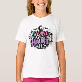 Camiseta Se Você Tem, Assombre-o Pastel Goth Halloween