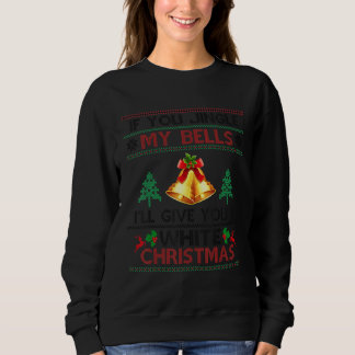 Camiseta Se Você Tocar Meus SINOS Eu Vou Dá Um Natal Branco
