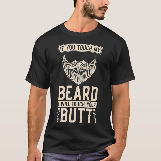 Camiseta Se Você Tocar Na Minha Barba Eu Tocarei No Seu Bum (Frente)