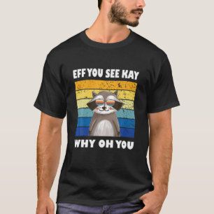 Camiseta Se Você Vê Por Que Oh, Seu Raion Retro Vintage?