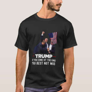 Camiseta Se Você Vir Ao Rei, É Melhor Não Perder Sa