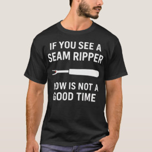 Camiseta Se Você Vir Um Desmanche Costuras Humor Costura Qu