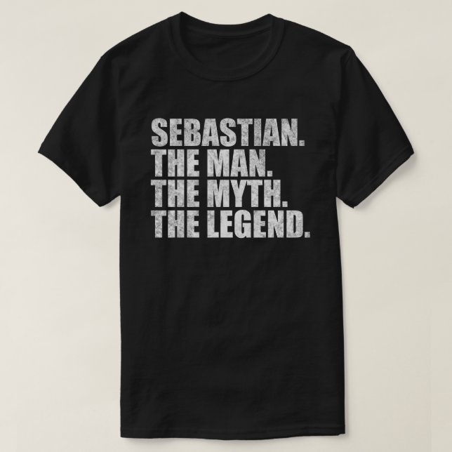 Camiseta Sebastian The Man The Myth The Legend (Frente do Design)
