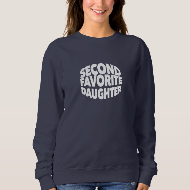 Camiseta Second FAVORITE DAUGHTER best 2nd child funny sis (Frente)