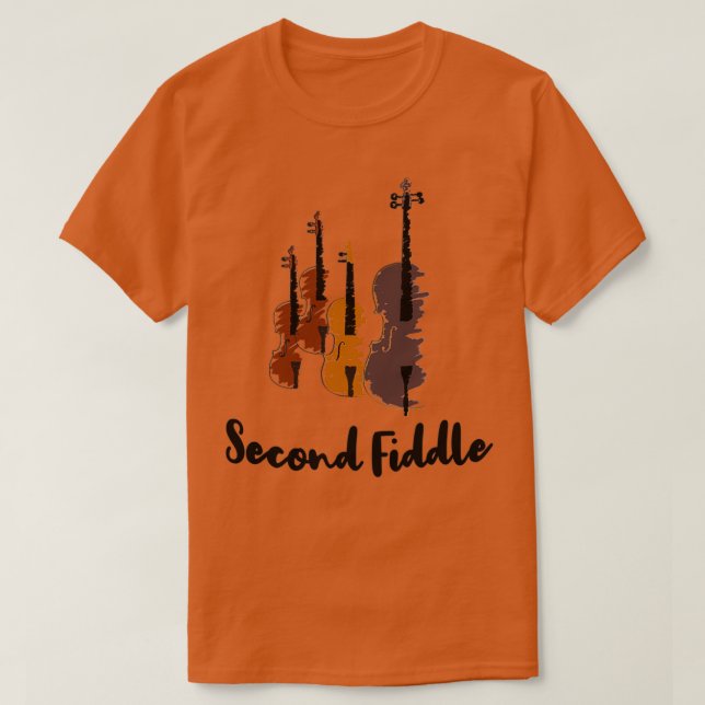 Camiseta Second Fiddle Violinist Musical Classic TShirt (Frente do Design)