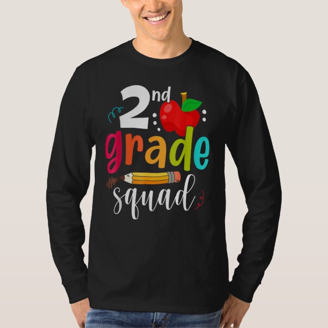 Camiseta Second Grade Squad  Back To School 2nd Graders Tea (Frente)