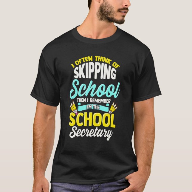 Camiseta Secretária da Escola Apreciação Engraçada (Frente)