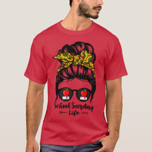 Camiseta Secretária da Escola Vida Messy Bun Hair Engraçado