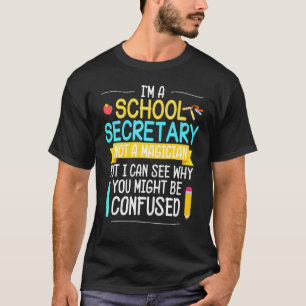Camiseta Secretária Escolar Não É Professora De Magia Estud