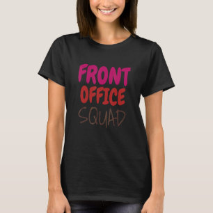 Camiseta Secretário Da Escola Esquadrão Da Frente No Último