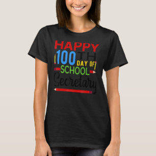Camiseta Secretário da Escola Feliz 100º Dia da Escola