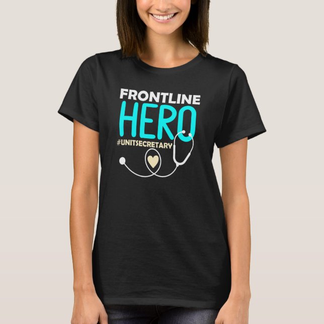 Camiseta Secretário da Unidade Médica Herói da Frontline St (Frente)