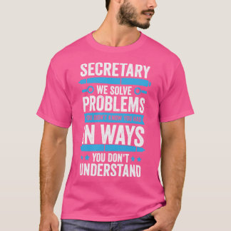 Camiseta Secretário Engraçado Assistente Administrativo Pre