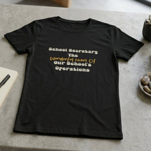 Camiseta Secretário Escolar Coração das Operações Escolares