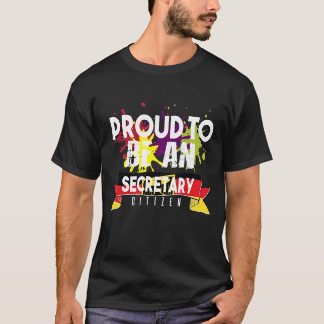 Camiseta Secretário orgulhoso cidadão Trabalhador profissio (Frente)