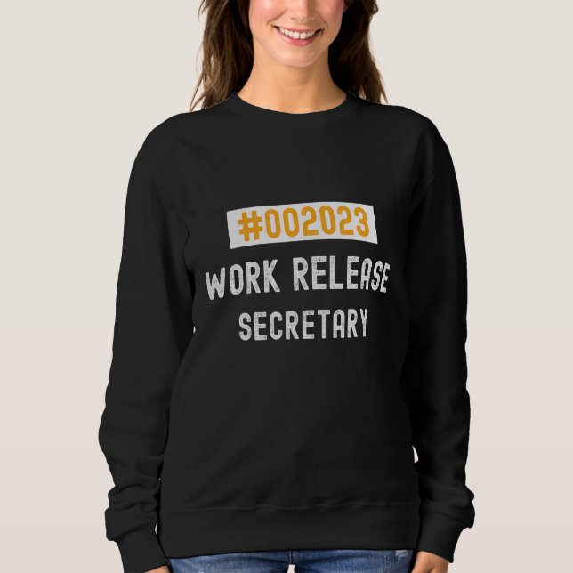 Camiseta Secretary work release 2023 retired or retiring (Frente)