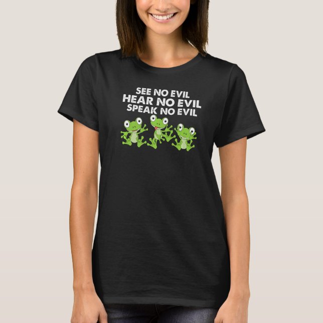 Camiseta See No Evil  Quote Tree Frog Cute Froggy For Women (Frente)