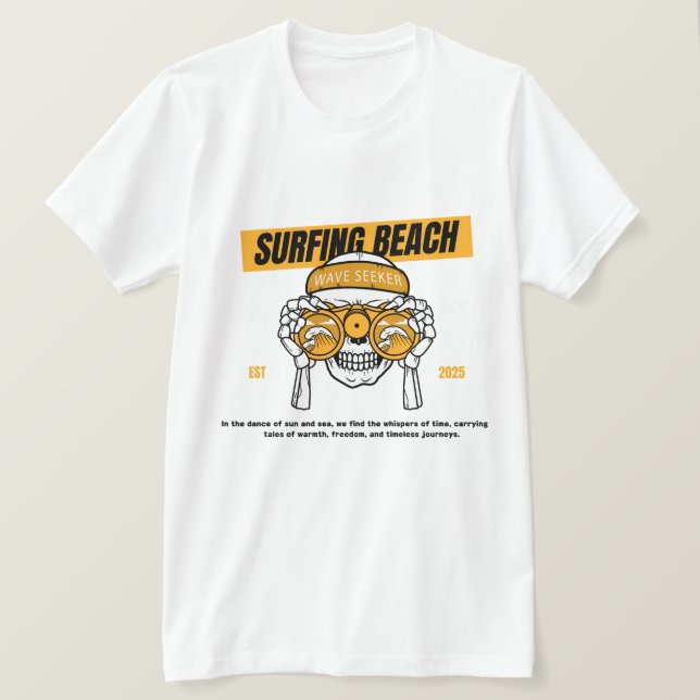 Camiseta See the Waves, Fear No Tides; Sufer Summer (Frente do Design)
