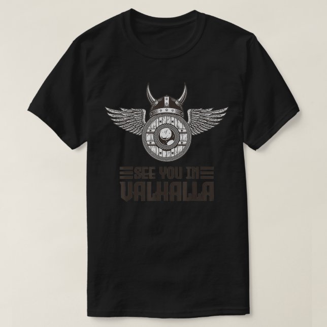 Camiseta See you in Valhalla Viking  (Frente do Design)