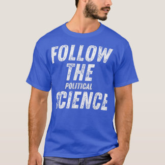 Camiseta Seguir o mandato da liberdade engraçada da ciência
