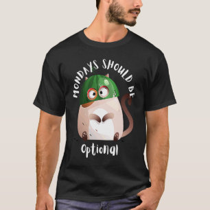 Camiseta Segundas-feiras Deveriam Ser Opcionais Crazy Cat W