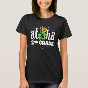 Camiseta Segundo Aloha Segundo Professor Primeiro Dia de Vo