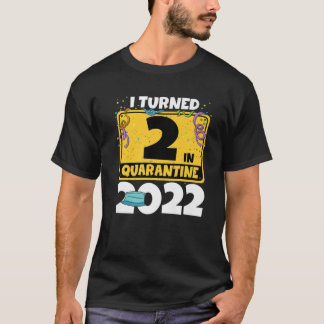 Camiseta segundo aniversário I Tornei-Se 2 Na Quarentena 20