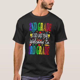 Camiseta segundo Grau É Assim No Ano Passado Bem-Vindo Ao 3
