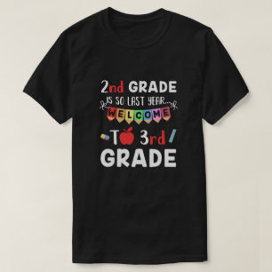 Camiseta segundo Grau É Tão Bem-Vindo No Ano Passado À 3