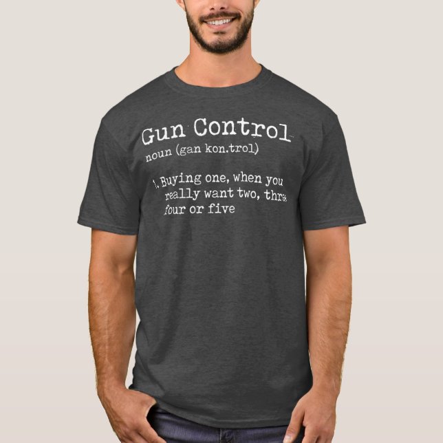 Camiseta Segundo Gun Control Dictionary Definition Pro Gun (Frente)