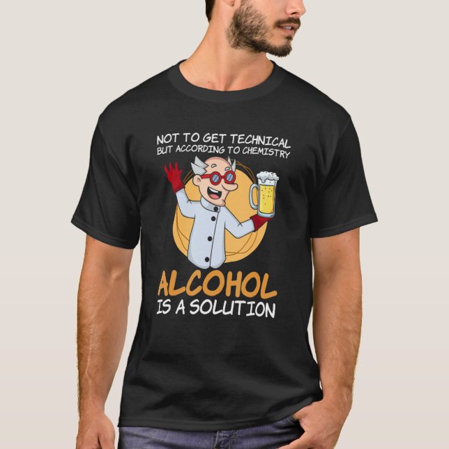 Camiseta Segundo Química, o álcool é uma solução (Frente)