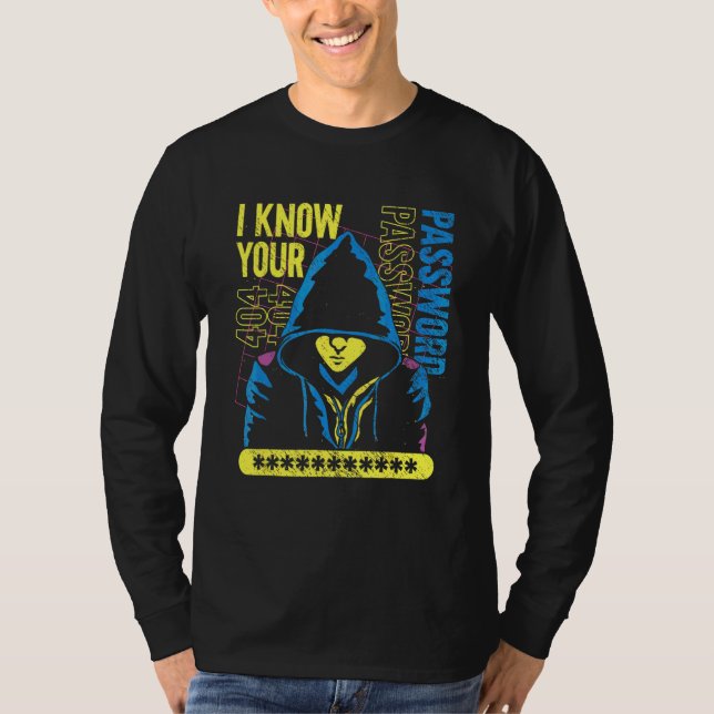 Camiseta Segurança Cibernética  Hacker Cibernético    Eu Se (Frente)
