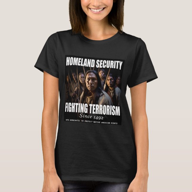 Camiseta Segurança Interna - Luta Contra O Terrorismo Desde (Frente)
