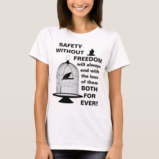Camiseta Segurança sem liberdade (luz) (Frente)