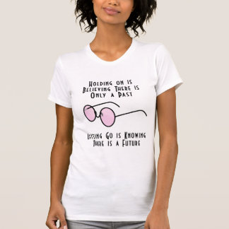 Camiseta Segurar é Acreditar que Só Existe um Passado