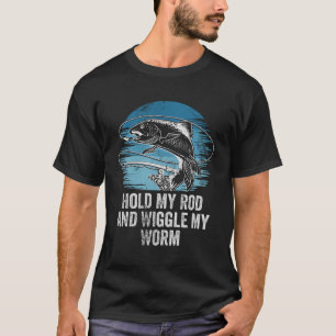 Camiseta Segure meu rabo e mexa pescando pescado de humor a