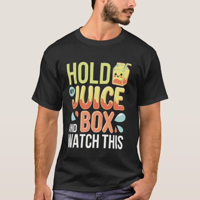 Camiseta Segure Minha Caixa de Suco E Veja Isso (Frente)