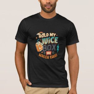 Camiseta segure minha caixa de suco e veja isso
