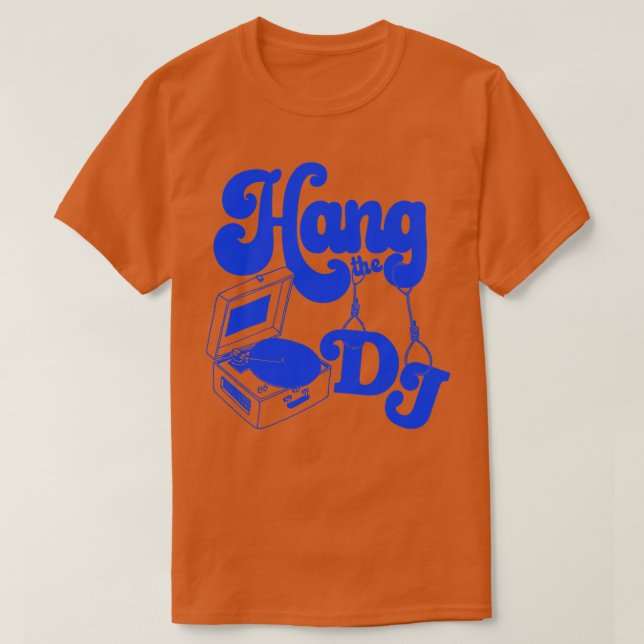 Camiseta Segure o DJ 1 (Frente do Design)