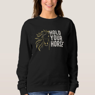 Camiseta Segure seus cavalos