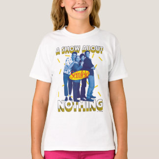 Camiseta Seinfeld | Um show sobre nada