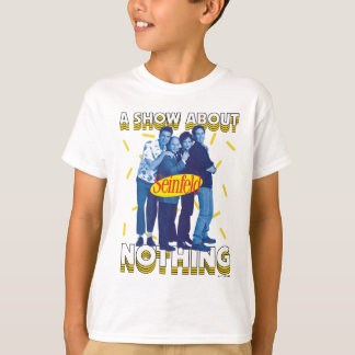 Camiseta Seinfeld | Um show sobre nada