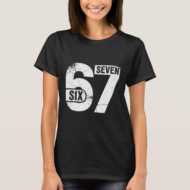 Camiseta Seis Sete 67 Meme Engraçado  (Frente)