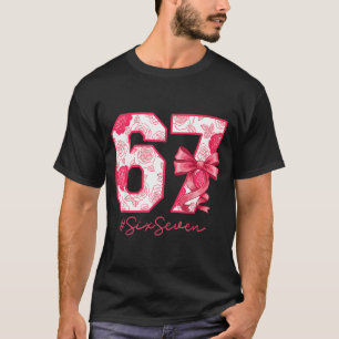 Camiseta Seis Sete 67 Meme Garota Coquete Arco Engraçado Ge