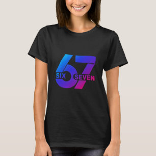 Camiseta Seis Sete 67 Meme Geração Alfa Gíria Bysebyll Temp