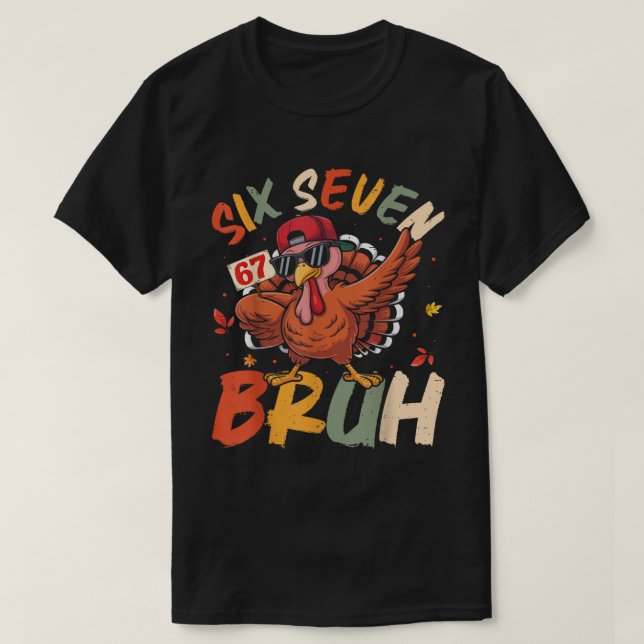 Camiseta Seis Sete Bruh Arte de Meme de Peruza Engraçada (Frente do Design)