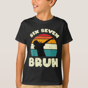 Camiseta Seis Sete Bruh Dab Engraçado 67 Fantasia 6 7 Meme