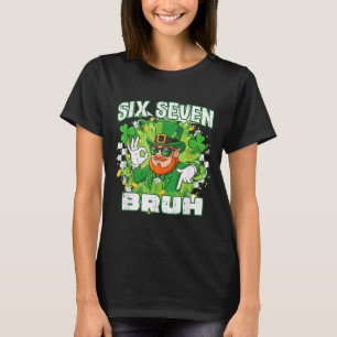Camiseta Seis sete bruh dia de st patricks 6 7 meme 67 cria