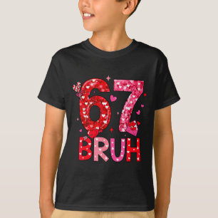 Camiseta Seis Sete Bruh Divertido 67 Meme Dia dos Namorados
